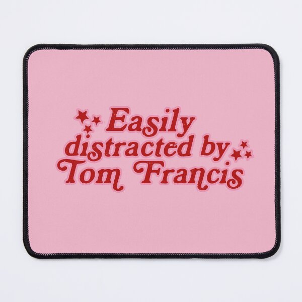 Item preview, Tom Francis Easily distracted by designed and sold by baranskini.