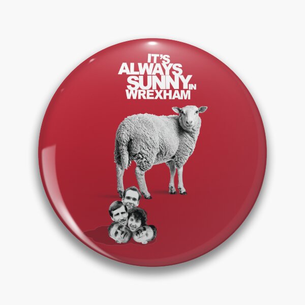 Item preview, Wrexham AFC - It's Always Sunny in Wrexham designed and sold by Cairngorm Designs.
