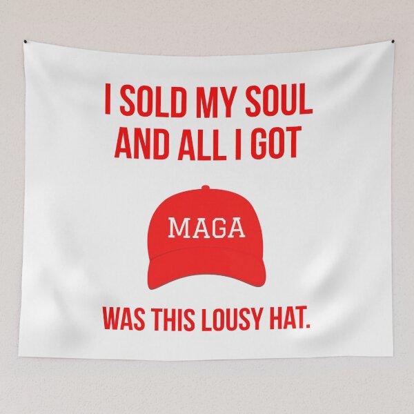 Item preview, I sold my soul and all I got was this lousy hat. Political humor design designed and sold by Rachel the Artist .