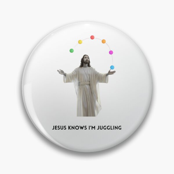 Item preview, Jesus Knows I'm Juggling designed and sold by FacesAndTrees.