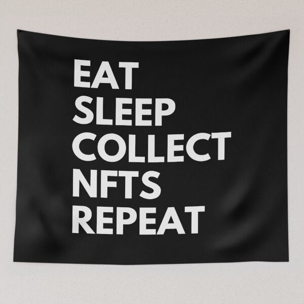 Item preview, eat sleep collect NFT repeat designed and sold by AmmarSherJaan.