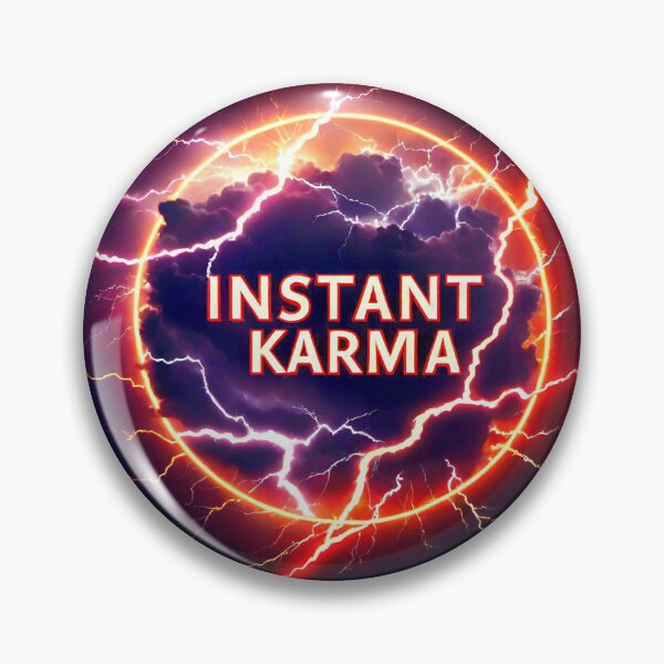 Item preview, Motivational Spiritual Of a red fire  lightning storm with the big phrase "INSTANT KARMA!" in the centre Inside a circle. designed and sold by Giulivo Store Graphic.