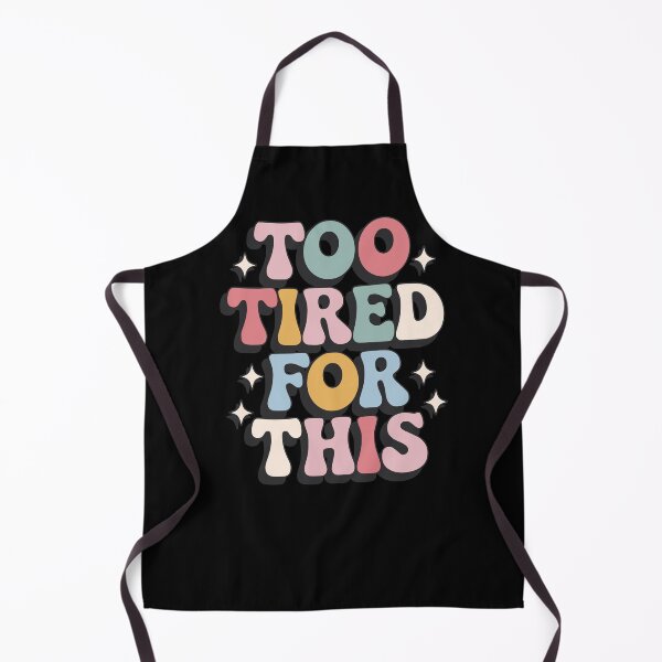 Item preview, Too Tired For This – Colorful statement design for Gen Z fashion & ironic self-care memes designed and sold by VariousGoodies.