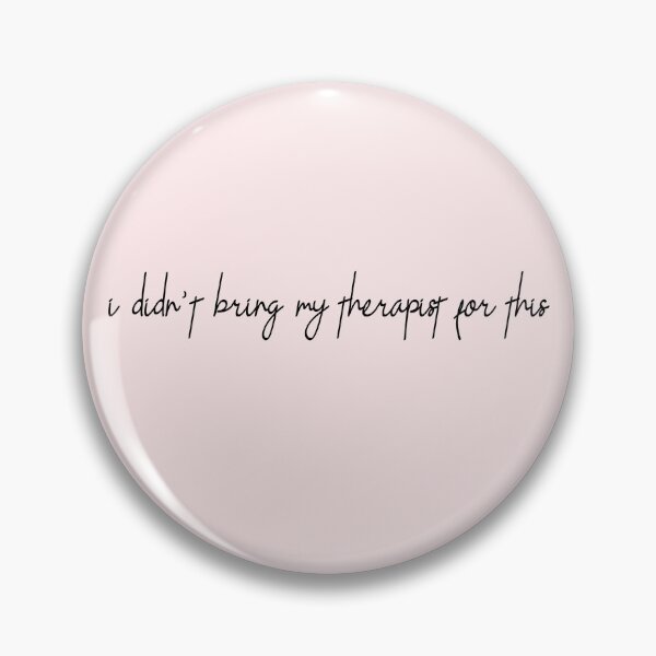 Item preview, i didn’t bring my therapist for this  designed and sold by pnkrose.