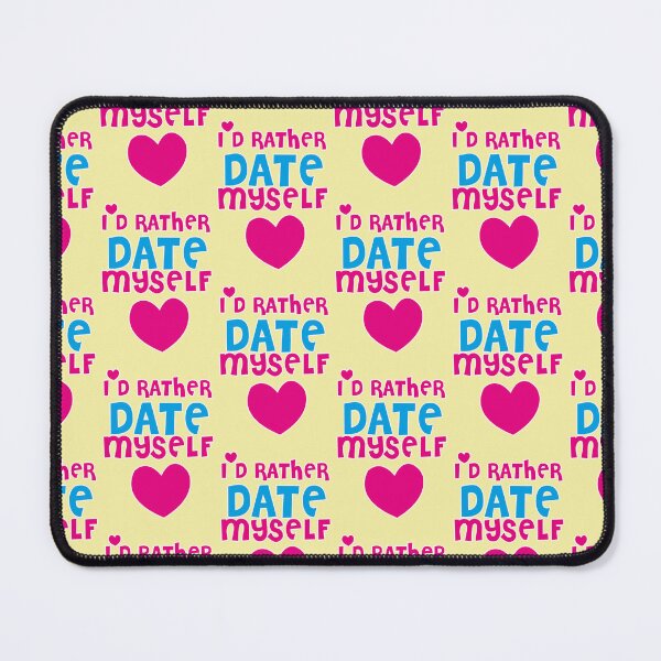 Item preview, I'd rather date myself designed and sold by Mauswohn.