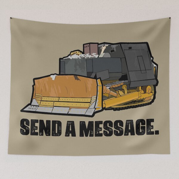 Item preview, Killdozer: Send a Message designed and sold by muskitt.
