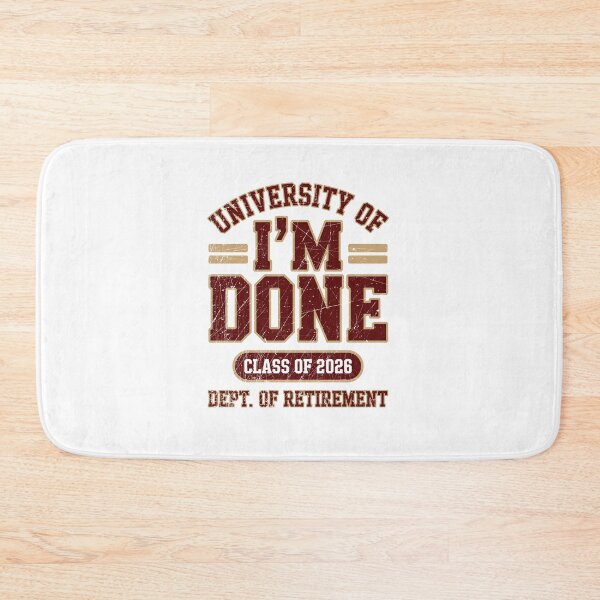 Item preview, University Of I'm Done Class of 2026 Funny Teacher Retirement designed and sold by G350.