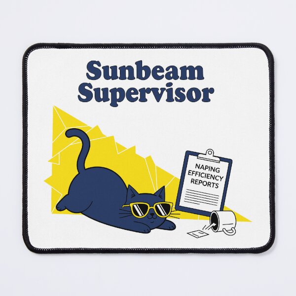 Item preview, Sunbeam Supervisor - Lazy Cat on Duty designed and sold by Amir Faysal.