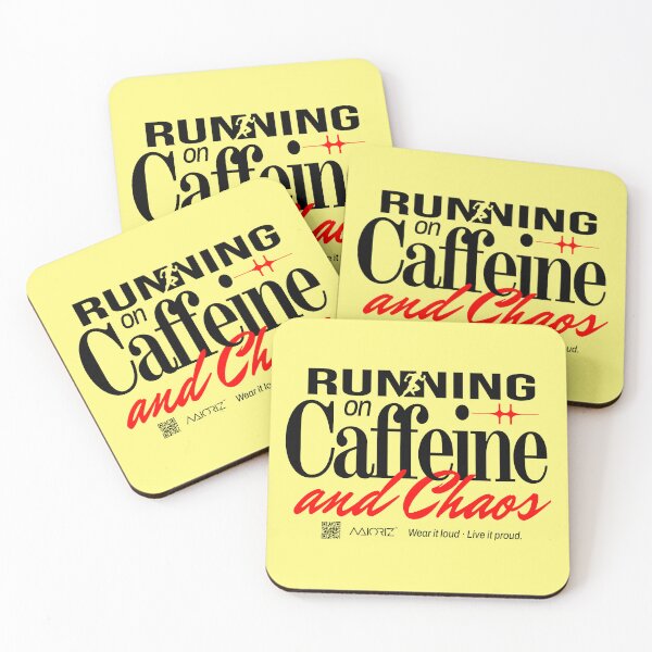 Item preview, RUNNING ON CAFFEINE AND CHAOS designed and sold by Maioriz.