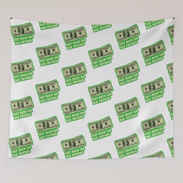 Item preview, get rich or die trying designed and sold by Ratatatts.
