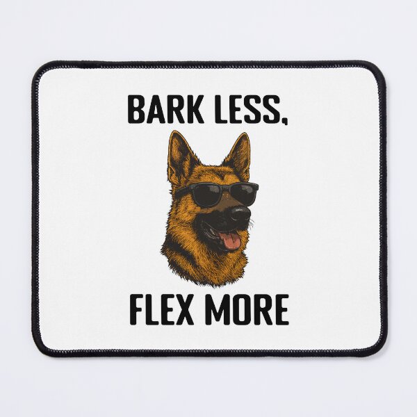 Item preview, Bark Less, Flex More (with Black Lettering) designed and sold by VelvetRoom.