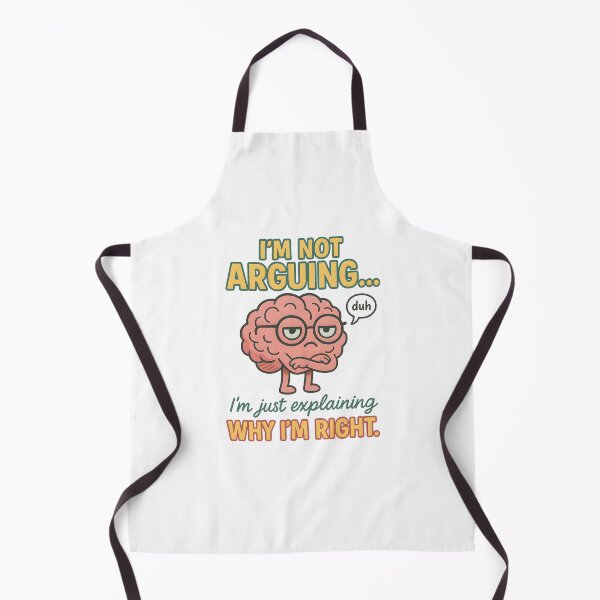 Item preview, "I'm Not Arguing, I'm Just Explaining Why I'm Right" Funny Brain Poster designed and sold by NCLaserDesigns.