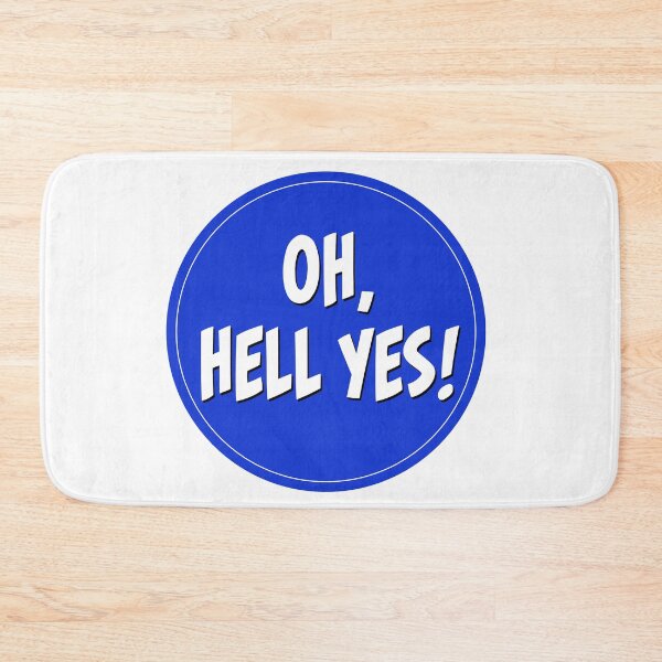 Item preview, Oh, Hell Yes! round blue Sticker or t-shirt designed and sold by PIXEL POP DESIGNS - Beyond the Norm!.