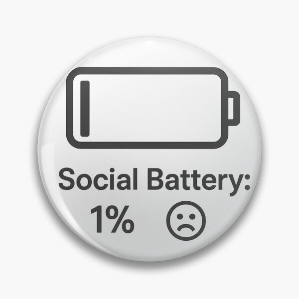 Item preview, Social Battery at 1% designed and sold by SkyyWorks.