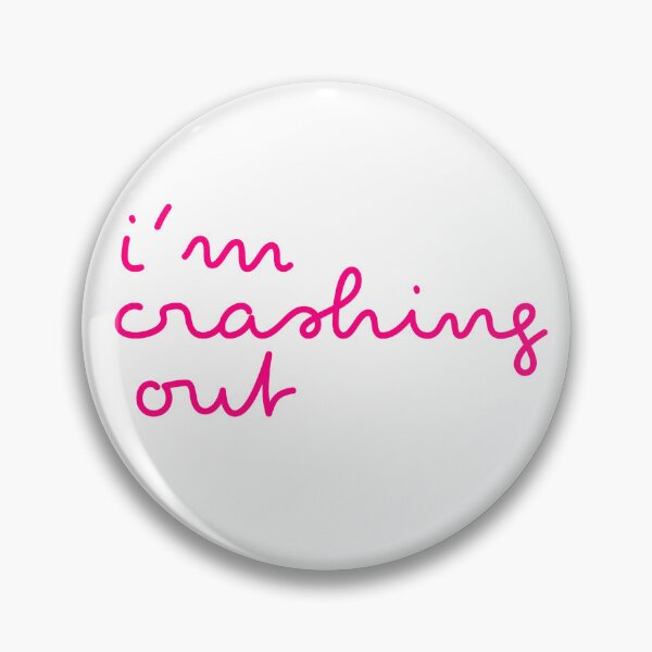 Item preview, i’m crashing out designed and sold by pnkrose.