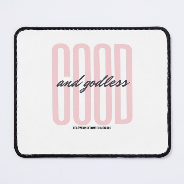 Item preview, Good and Godless designed and sold by RfR-org.