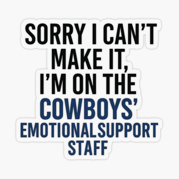 Item preview, Dallas Fan Sorry I Can't Make It Sticker designed and sold by CoachEkong.