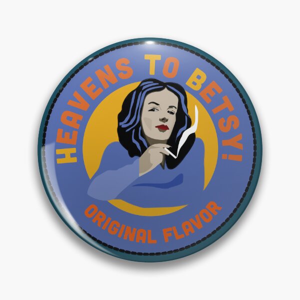 Item preview, Heavens to Betsy! designed and sold by Gopherstown, OR.