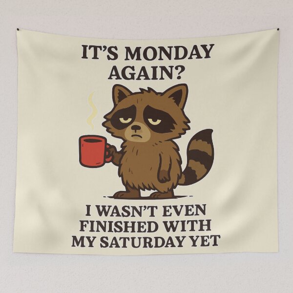 Item preview, Funny Raccoon Monday Shirt I Wasn’t Finished With Saturday Yet Lazy Animal Coffee Lover Tee for Work Humor Men Women Weekend Mood Caffeine Addict designed and sold by XanaduHills.