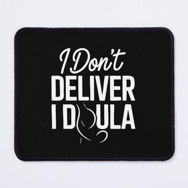 Item preview, Funny Doula Saying Birth Support Labor Midwife Helper designed and sold by IDesiwork ⭐⭐⭐⭐⭐.