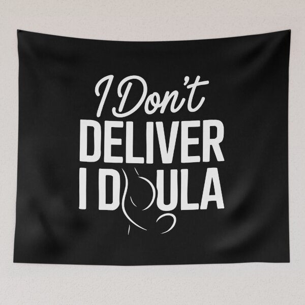 Item preview, Funny Doula Saying Birth Support Labor Midwife Helper designed and sold by IDesiwork ⭐⭐⭐⭐⭐.
