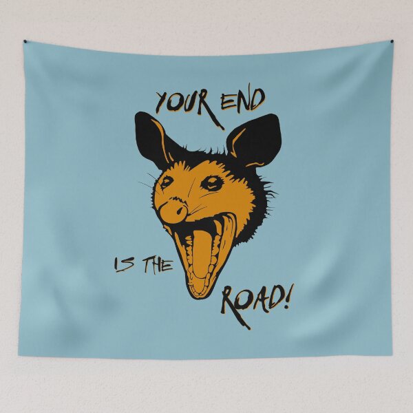Item preview, Possum - Your End is the Road! designed and sold by Trigger413.