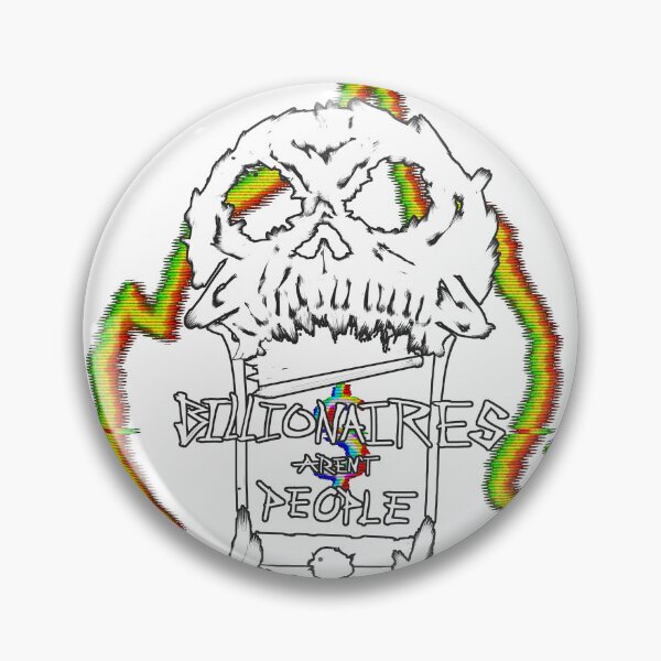 Item preview, Billionaires Aren't People [Outline] designed and sold by FoolishSparky.