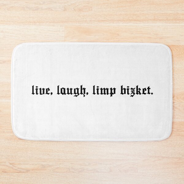 Item preview, live, laugh, limp bizket designed and sold by Kimberly Hickson.