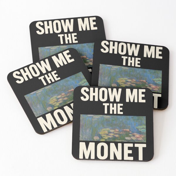 Item preview, Show Me The Monet designed and sold by Oqueartecura.