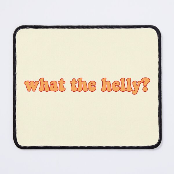 Item preview, what the helly? designed and sold by pnkrose.