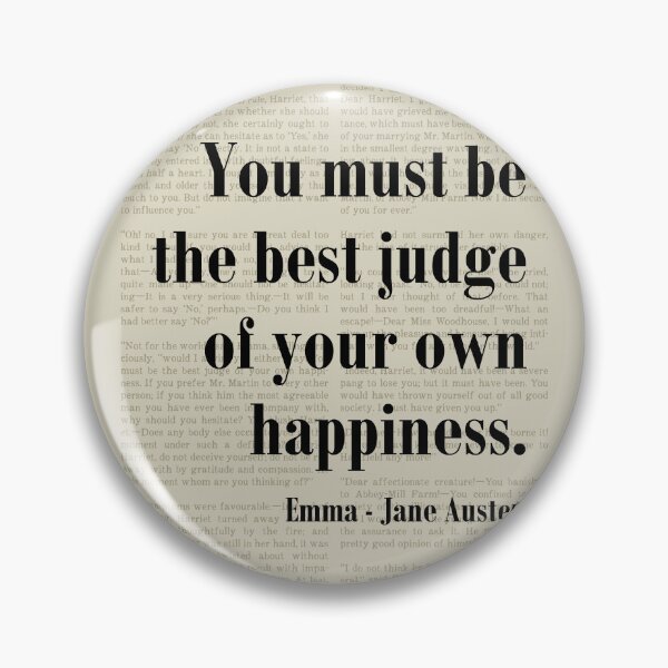 Item preview, Own Happiness Emma Jane Austen Quote Literature Novel designed and sold by kakarikihill.