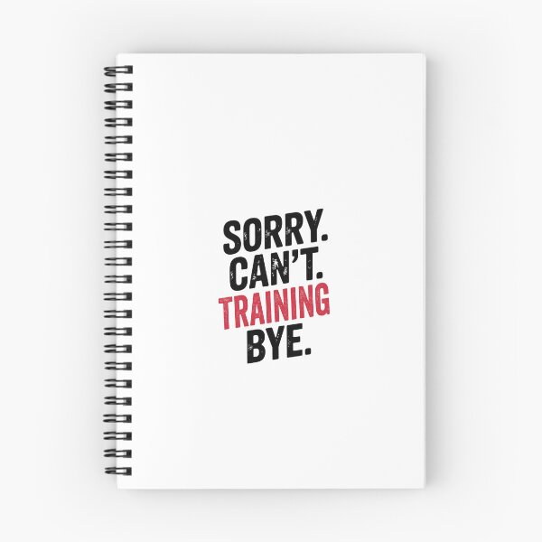 Item preview, Sorry can't Training bye - Funny Training Lover designed and sold by Oussinc.