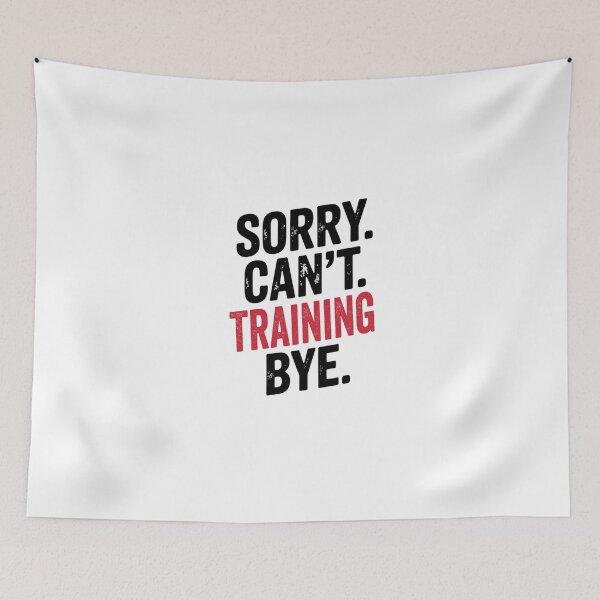 Item preview, Sorry can't Training bye - Funny Training Lover designed and sold by Oussinc.