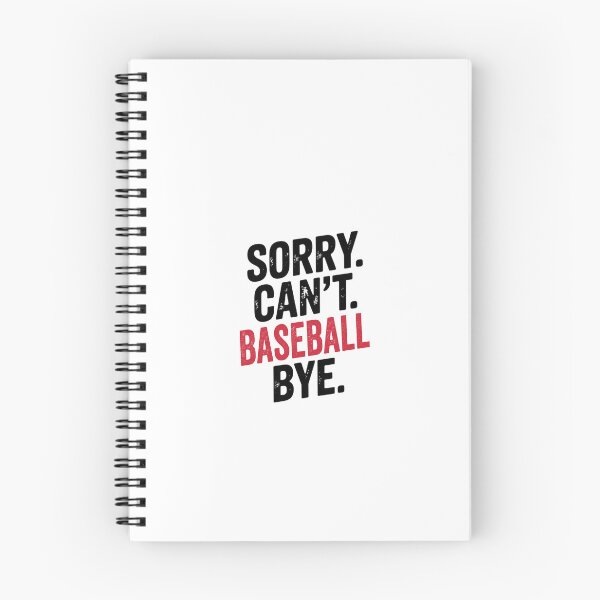 Item preview, Sorry can't Baseball bye - Funny Baseball Lover designed and sold by Oussinc.