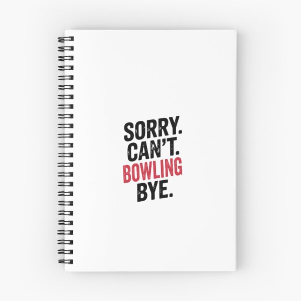 Item preview, Sorry can't Bowling bye - Funny Bowling Lover designed and sold by Oussinc.
