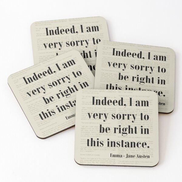 Item preview, Sorry to be Right Emma Jane Austen Quote Literature  designed and sold by kakarikihill.