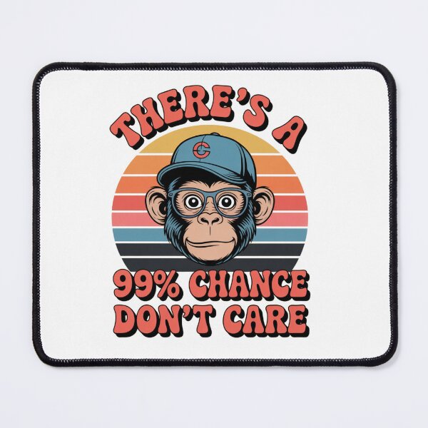 Item preview, "99% Chance I Don't Care" Retro Monkey Sunset Graphic designed and sold by MIMSCorneR.