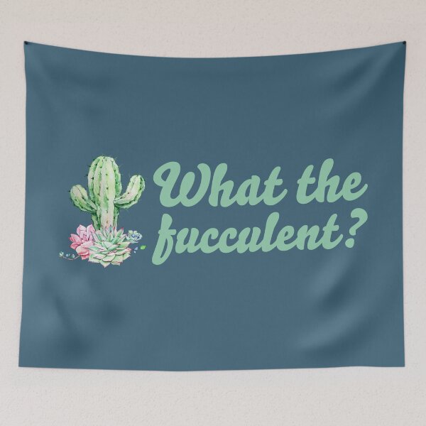 Item preview, What The Fucculent? designed and sold by sillyjess.