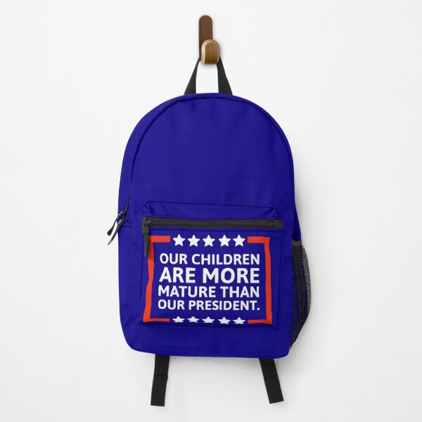 Item preview, Our children are more mature than our president. designed and sold by Rachel the Artist .