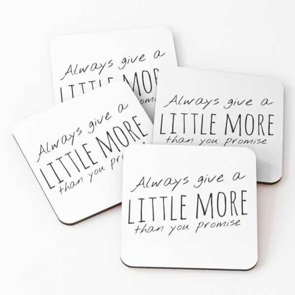 Item preview, Always Give a Little More Than You Promise – Integrity Quote – Motivational Typography Design designed and sold by Camila  Ardila.
