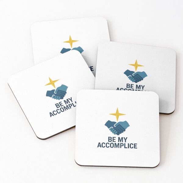Item preview, Be My Accomplice designed and sold by Dr Veaux Products.