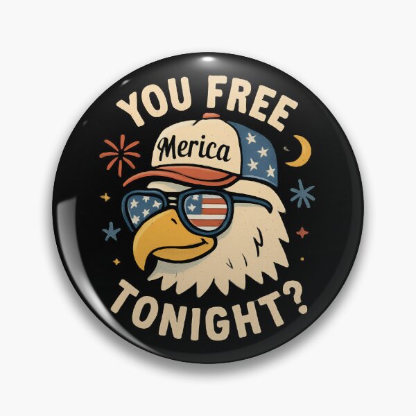 Artikelvorschau, You Free Tonight Eagle 4. Juli You Free Tonight Ausrüstung entworfen und verkauft von DynamicDesign.