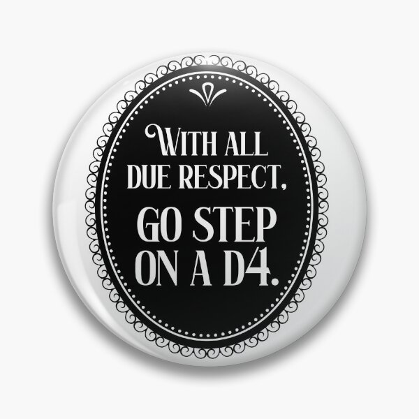 Item preview, Go Step on a d4 designed and sold by megogilvie.