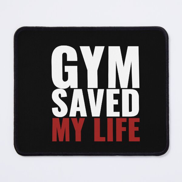 Item preview, Gym saved my life designed and sold by notorius12.