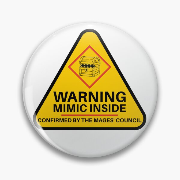 Item preview, Warning: Mimic Inside designed and sold by megogilvie.