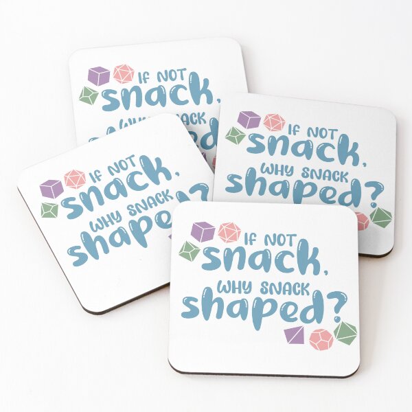 Item preview, If Not Snack, Why Snack Shaped? designed and sold by megogilvie.