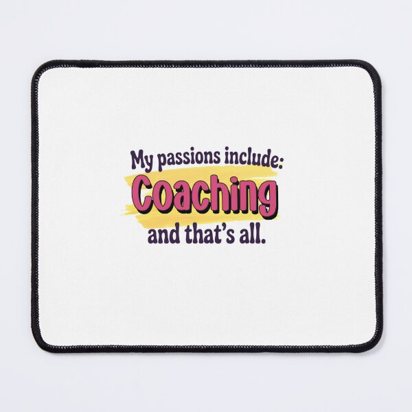Item preview, Coaching is my passion - Funny Coaching Lover designed and sold by Watsonarts.