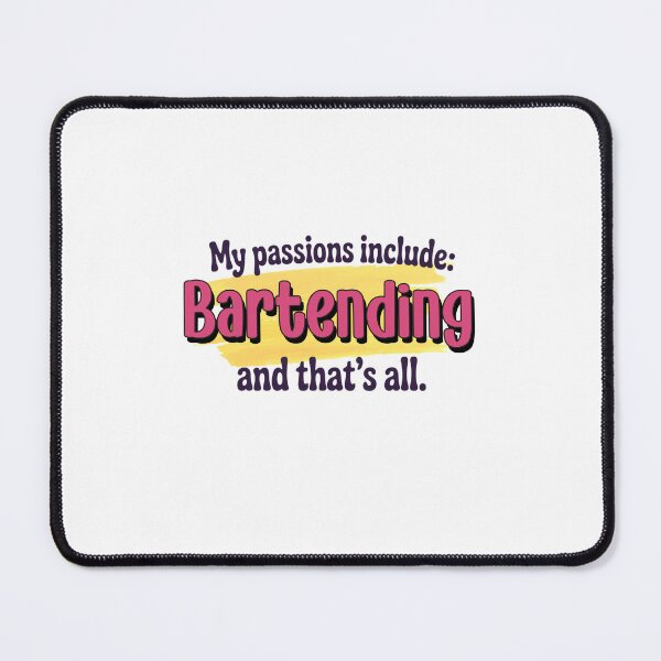 Item preview, Bartending is my passion - Funny Bartending Lover designed and sold by Watsonarts.