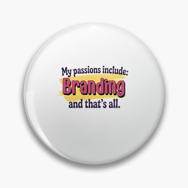 Item preview, Branding is my passion - Funny Branding Lover designed and sold by Watsonarts.