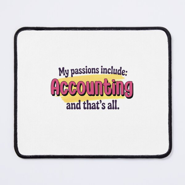 Item preview, Accounting is my passion - Funny Accounting Lover designed and sold by Watsonarts.